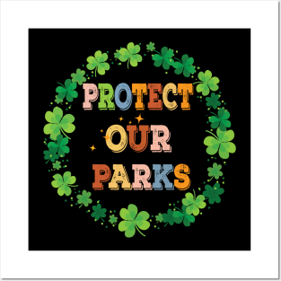 Protect Our Parks Posters and Art